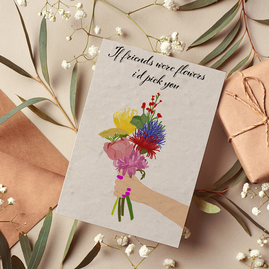 Klappkarte mit Samenpapier – „If Friends Were Flowers, I Would Pick You“