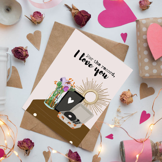 Liebes Karte  "For the record, I love you"